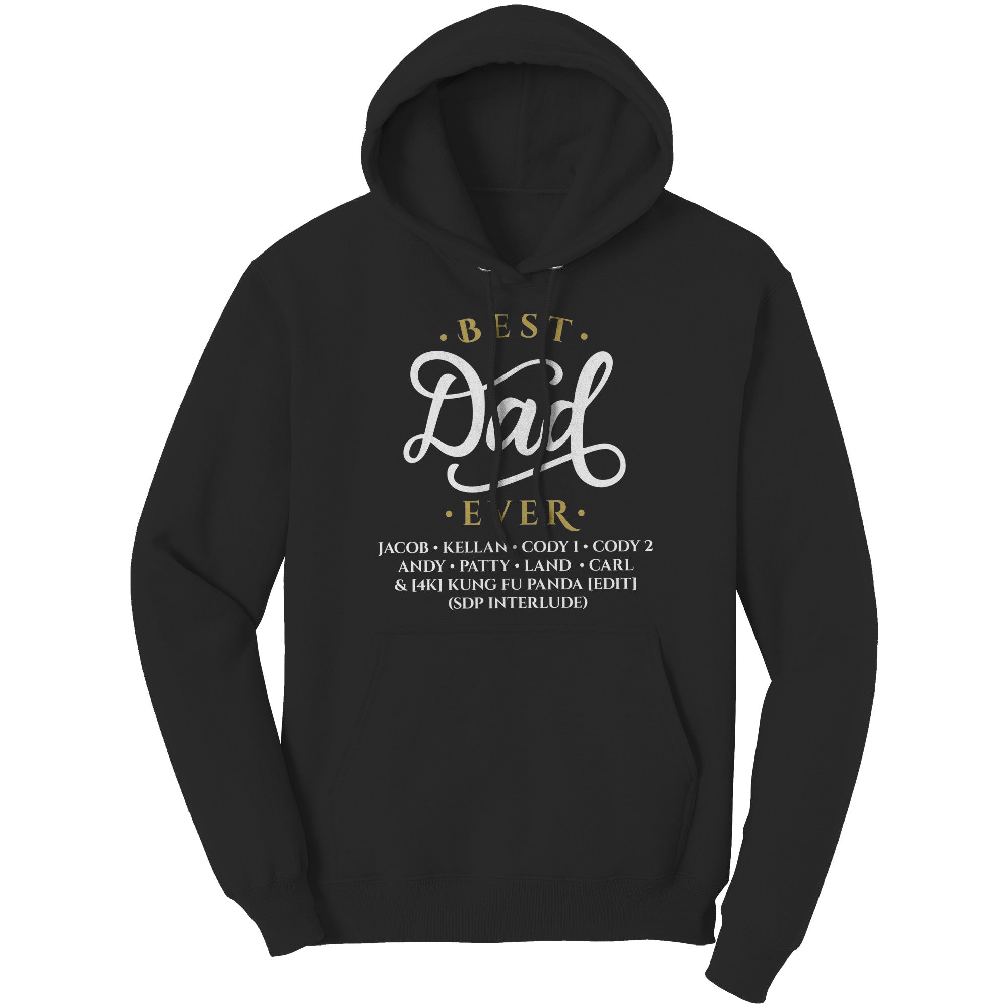 Best Dad Ever Hoodie Jon Payne